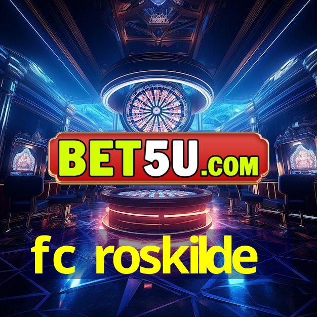 fc roskilde